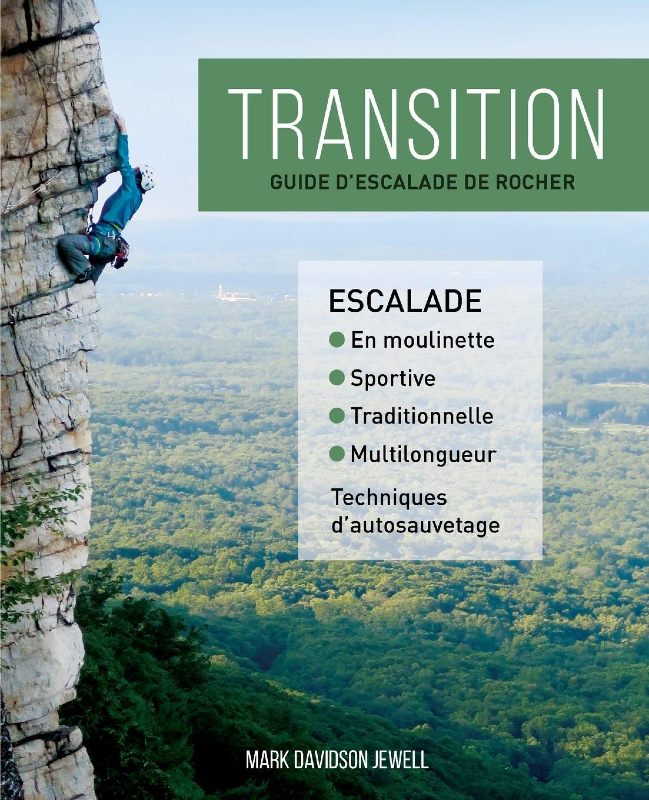 E-Transition: Guide d'escalade de rocher - Livre de Mark Davidson Jewe